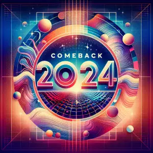 Comeback 2024